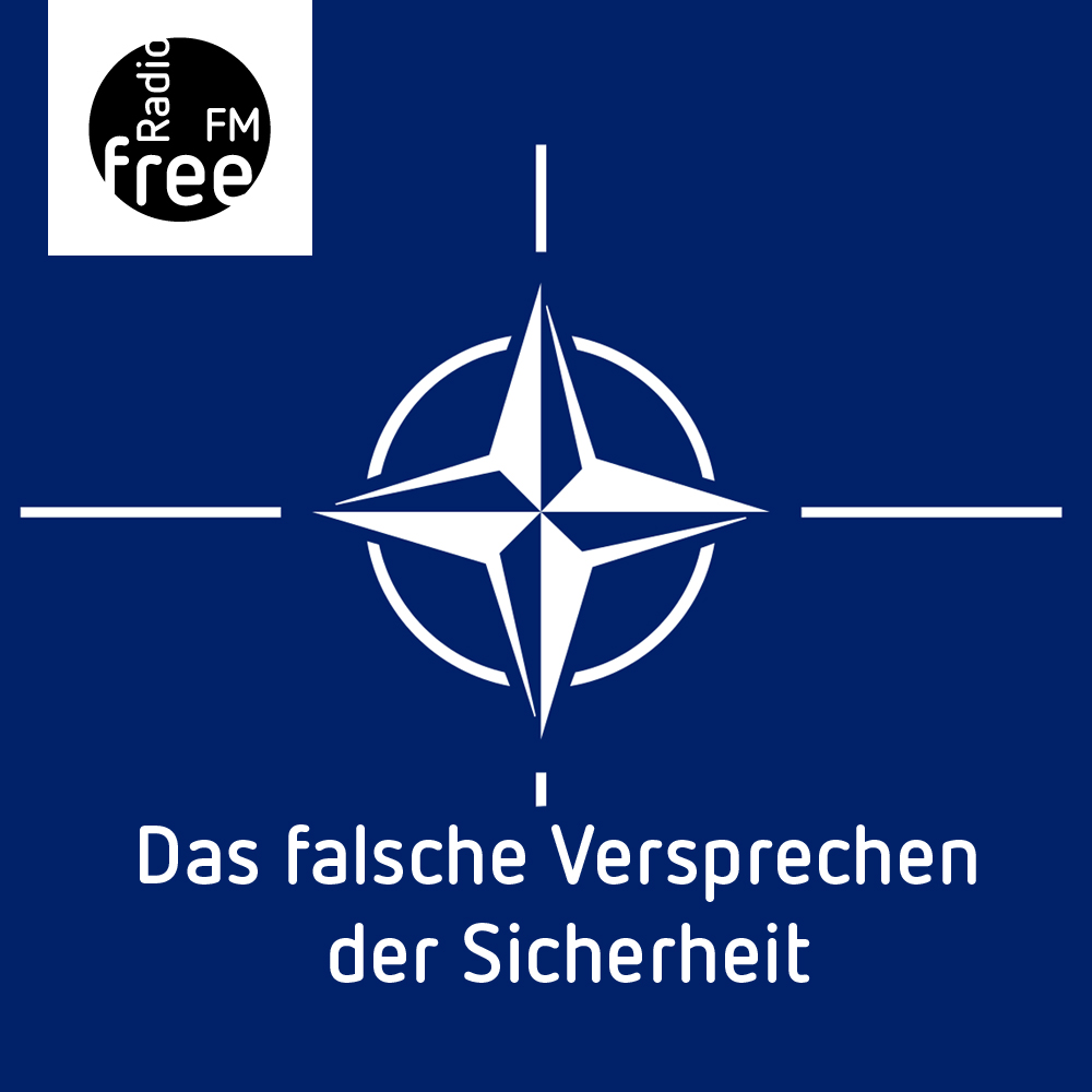 NATO Das falsche Versprechen der Sicherheit Radio free FM