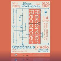 Recorder Recorder 03.09.2023 im Stadthaus - Artwork by Martin Dziallas/ghostwork.de