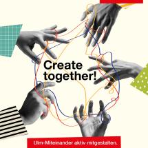 Flyer "Create together! Ulm - Miteinander aktiv mitgestalten"