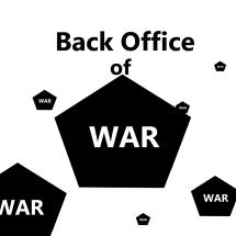 THE BACK OFFICE OF WAR