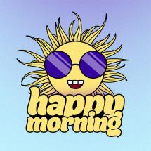 Happy Morning