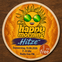 Happy Morning "Hitze"